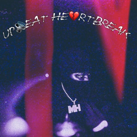Upbeat Heartbreak | Boomplay Music