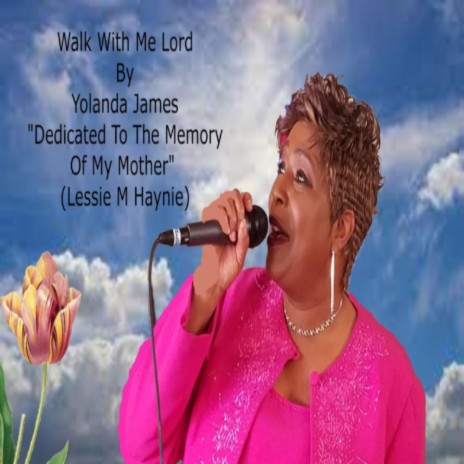 Walk With Me lord (reprised)