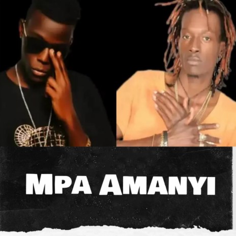 Mpa Amanyi (feat. Kalibar) | Boomplay Music