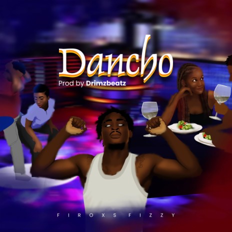 Dancho | Boomplay Music