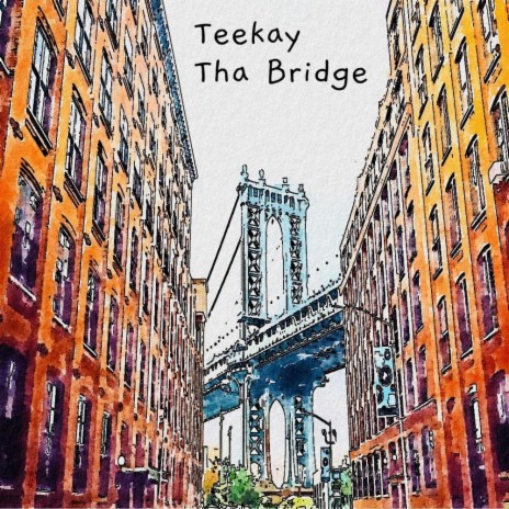 Tha Bridge | Boomplay Music