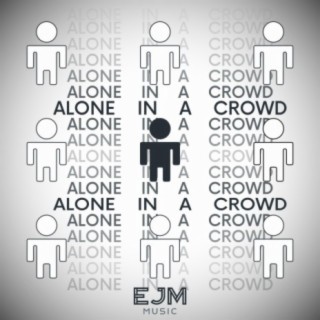 Alone In A Crowd (feat. Kristina Rira)