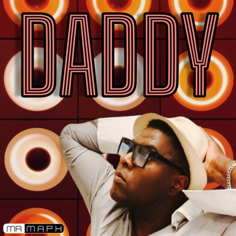 DADDY! | Boomplay Music