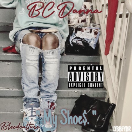 My Shoe$. | Boomplay Music