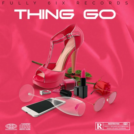 THING GO | Boomplay Music