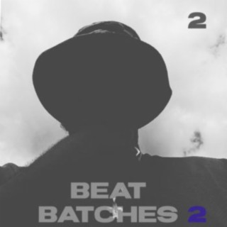 Beat Batches 2