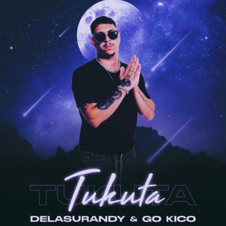 Tukuta ft. Delasurandy | Boomplay Music