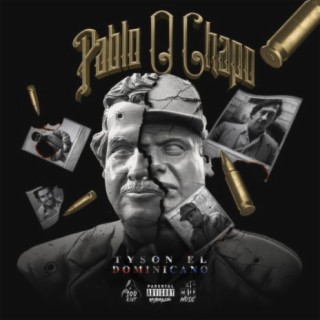 Pablo O Chapo