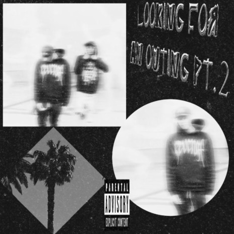 Looking For An Outing Pt. 2 | Boomplay Music