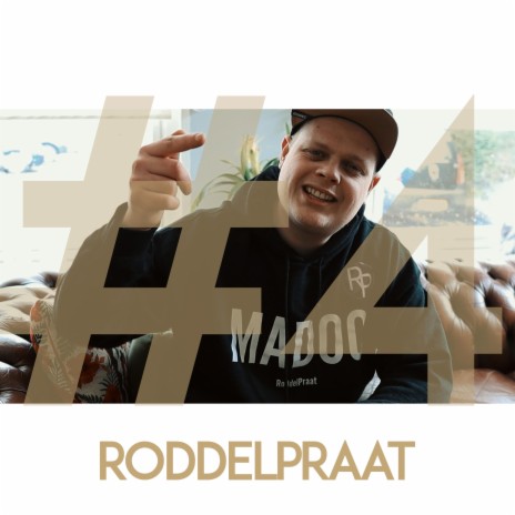 Roddelpraat #4