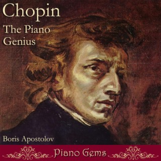 Chopin, The Piano Genius