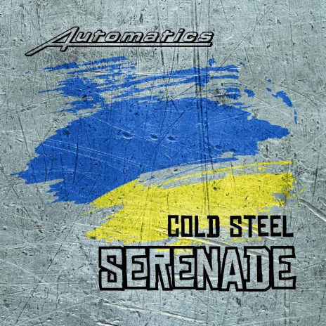 Cold Steel Serenade (Radio Edit) ft. Neil Frost