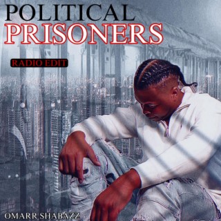 Political Prisoners (Radio Edit)