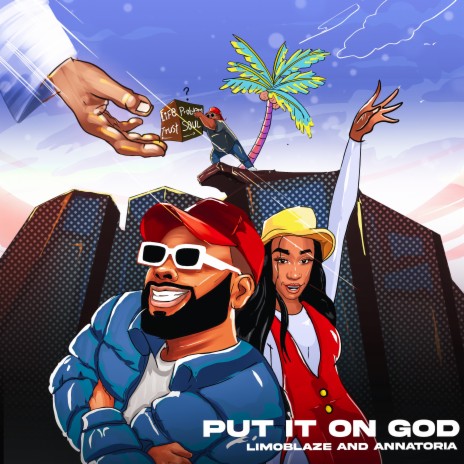 Put it On God ft. Annatoria | Boomplay Music