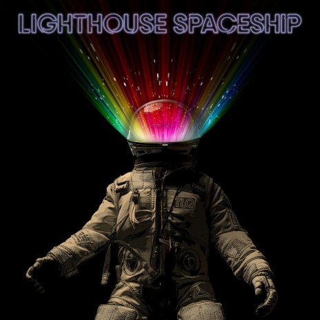 Lighthouse Spaceship | Boomplay Music