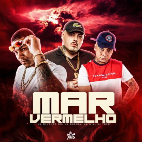 Mar Vermelho ft. Mc G10 & Mc Dimenor Dr | Boomplay Music