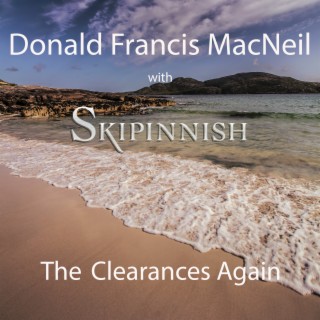 The Clearances Again (feat. Donald Francis MacNeil)