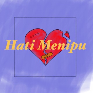 Hati Menipu