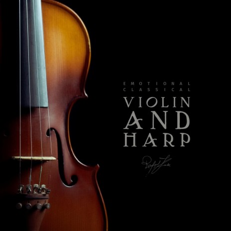 Emotional Classical Violin and Harp | Boomplay Music