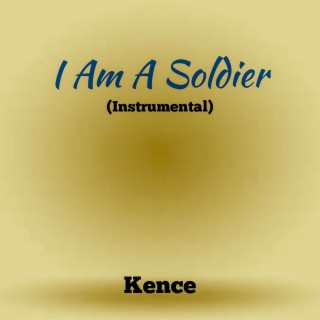 I Am A Soldier (Flute Instrumental)