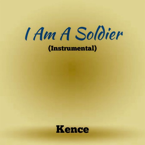 I Am A Soldier (Flute Instrumental) | Boomplay Music