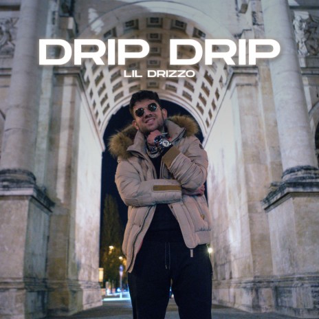 Drip Drip | Boomplay Music