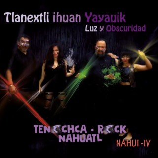 TLANEXTLI IHUAN YAYAHUIC