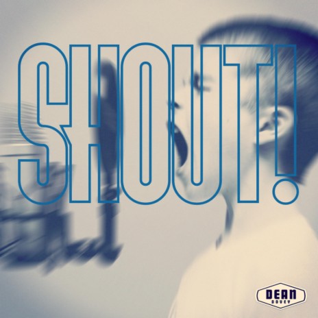 SHOUT!