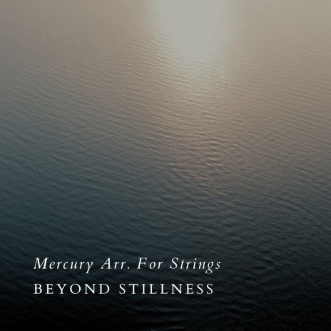 Mercury Arr. For Strings