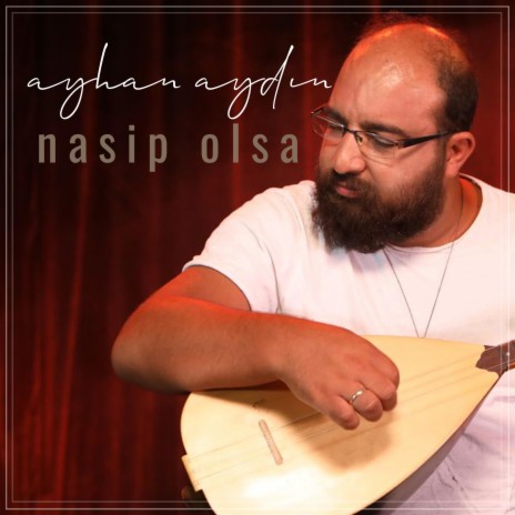 Nasip Olsa | Boomplay Music