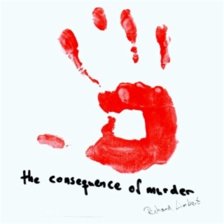 The Consequence of Murder
