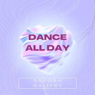 Dance All Day