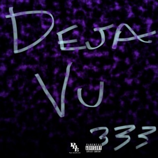 Deja Vu lyrics | Boomplay Music