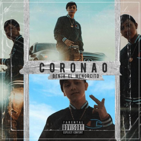 Coronao ft. Benja el menorcito | Boomplay Music