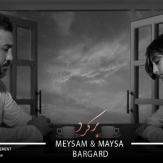 Bargard (Meysam/Maysa)