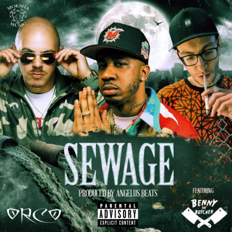 Sewage ft. Angelus Beats & Benny The Butcher | Boomplay Music
