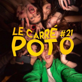 LE CARRÉ #21 - POTO