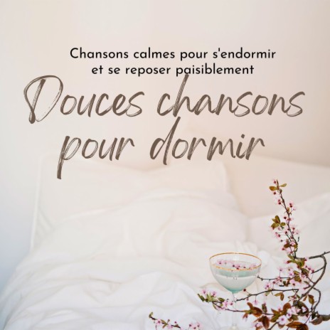 Chanson qui calme | Boomplay Music