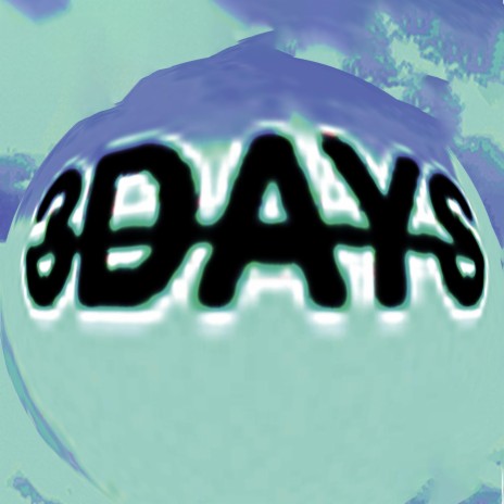 3 DAYS | Boomplay Music