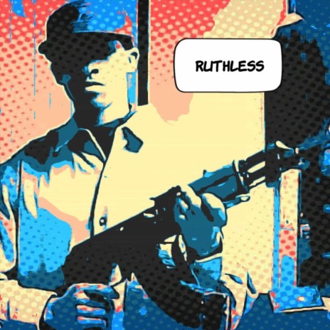 Ruthless | Boomplay Music