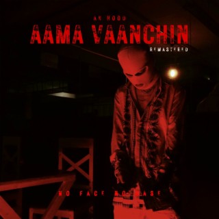 Aama Vaanchin (Remastered)