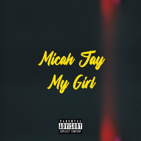My girl (Radio Edit) | Boomplay Music