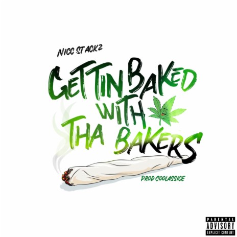 Gettin Baked | Boomplay Music