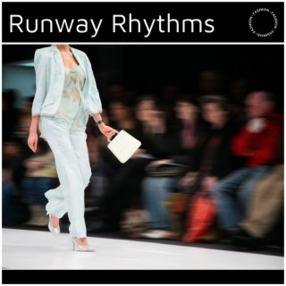 Runway Rhythms: Trendsetting Tunes for Fashion-Forward Shows