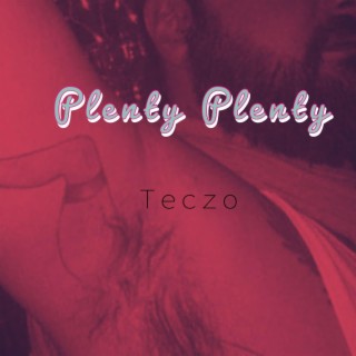 Plenty Plenty lyrics | Boomplay Music