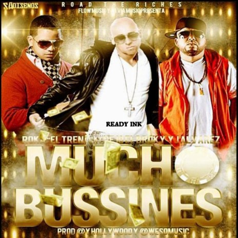 Mucho Business ft. Ñejo & J Alvarez | Boomplay Music