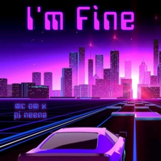 I'm Fine