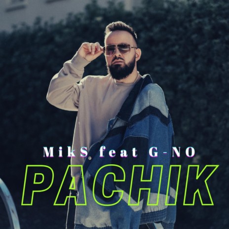 Pachik (feat. G-No)