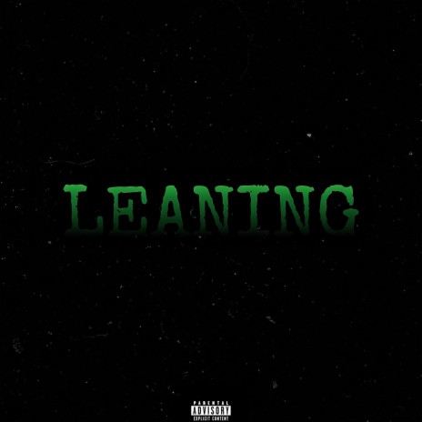 Leaning ft. VibeKills | Boomplay Music