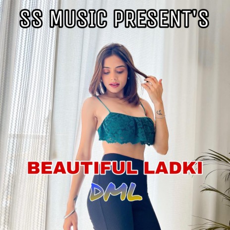 Beautiful Ladki ft. Deep Singh | Boomplay Music